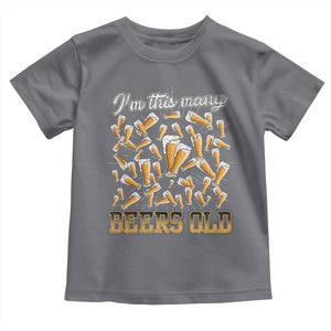 Funny Beer Lover 50th Birthday Toddler T Shirt I'm This Many Beers Old TS09 Charcoal Print Your Wear