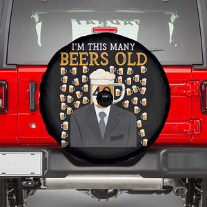 Funny 40th Birthday Drinking Spare Tire Cover I'm This Many Beers Old TS09 Black Print Your Wear