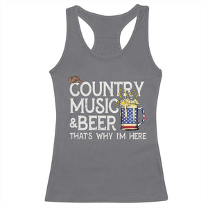 Funny Country Music And Beer Racerback Tank Top That's Why I'm Here TS09 Charcoal Print Your Wear