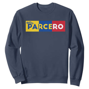 Funny Colombian Sweatshirt Parcero Colombia Slang Good Friend Buddy TS09 Navy Print Your Wear