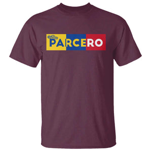 Funny Colombian T Shirt Parcero Colombia Slang Good Friend Buddy TS09 Maroon Print Your Wear
