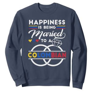 Happiness Is Being Married To A Colombian Sweatshirt TS09 Navy Print Your Wear