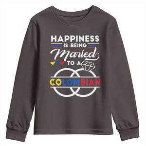 Happiness Is Being Married To A Colombian Youth Sweatshirt TS09 Dark Chocolate Print Your Wear