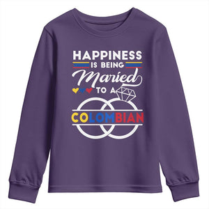 Happiness Is Being Married To A Colombian Youth Sweatshirt TS09 Purple Print Your Wear