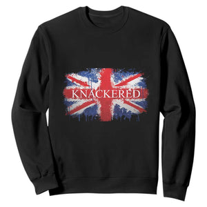 Funny Knackered The UK Flag British Sweatshirt TS09 Black Print Your Wear