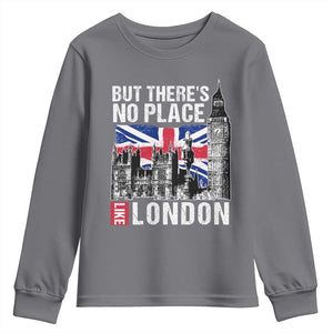 Traveling London Trip Youth Sweatshirt But There's No Place Like London TS09 Charcoal Print Your Wear