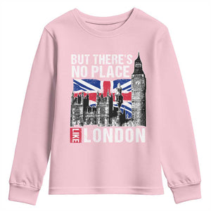 Traveling London Trip Youth Sweatshirt But There's No Place Like London TS09 Light Pink Print Your Wear