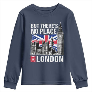 Traveling London Trip Youth Sweatshirt But There's No Place Like London TS09 Navy Print Your Wear