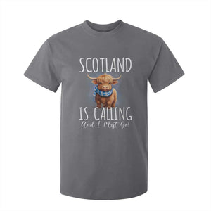 Scotland is Calling and I must Go Highland Cow T Shirt For Kid TS09 Charcoal Print Your Wear