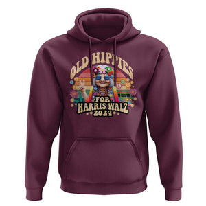 Old Hippies For Harris Walz 2024 Hoodie Kamala Support Groovy Vintage Boho Woman TS09 Maroon Print Your Wear