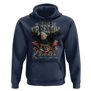 Harris Walz 2024 Hoodie We Choose Freedom Kamala US President TS09 Navy Print Your Wear