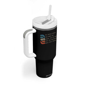 Abortion Pro Roe 1973 Tumbler With Handle Can Make Their Own Decisions About Their Bodies TS09 Print Your Wear