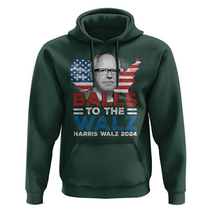 Tim Walz 2024 Hoodie Balls To The Walz Kamala Support American Flag TS09 Dark Forest Green Print Your Wear