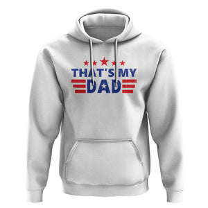 Tim Walz 2024 Hoodie That's My Dad Gus's Dad TS09 White Print Your Wear