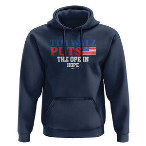Tim Walz 2024 Hoodie Puts The Ope In Hope Kamala Support TS09 Navy Print Your Wear