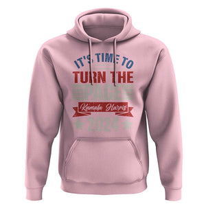 Kamala 2024 Hoodie It's Time To Turn The Page Harris President Debate TS09 Light Pink Print Your Wear