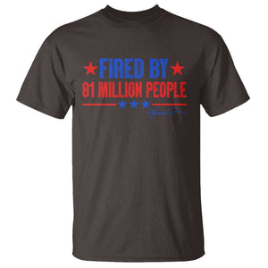 Kamala 2024 T Shirt Fired By 81 Million People Harris President Debate TS09 Dark Chocolate Print Your Wear