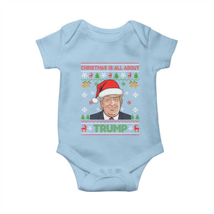 Funny Christmas Is All About Trump Baby Onesie TS09 Light Blue Print Your Wear