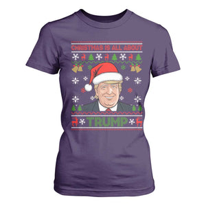 Funny Christmas Is All About Trump T Shirt For Women TS09 Purple Print Your Wear