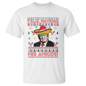 Funny Mexico Christmas Trump T Shirt Feliz Navidad Mis Amigosi Mexican Sombrero Santa TS09 White Print Your Wear