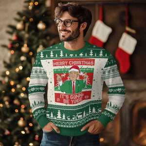 Funny Xmas Trump Ugly Christmas Sweater Merry Christmas It's Gonna Be Yuge TS09 Green Print Your Wear