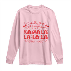 Funny Christmas Kamala Long Sleeve Shirt Deck The Halls With Female Leaders Harris President TS09 Light Pink Print Your Wear
