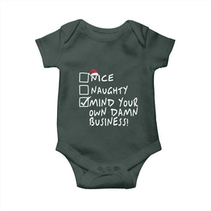 Funny Christmas Baby Onesie Naughty Nice Mind Your Own Damn Business TS09 Print Your Wear
