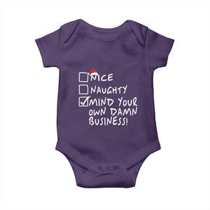 Funny Christmas Baby Onesie Naughty Nice Mind Your Own Damn Business TS09 Purple Print Your Wear