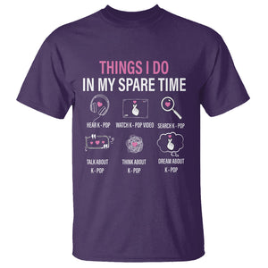 Things I Do In My Spare Time K-pop Lover T Shirt TS09 Purple Printyourwear