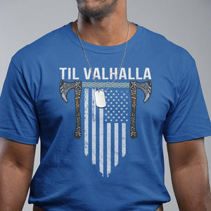 Viking T Shirt Til Valhalla American Axe Flag Norse Mythology TS09 Royal Blue Printyourwear