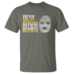 Deny Defend Depose T Shirt TS09 Military Green Print Your Wear