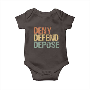 Retro Deny Defend Depose Baby Onesie TS09 Dark Chocolate Print Your Wear