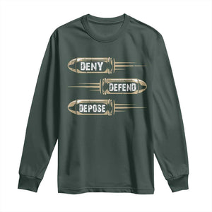 Bullet Deny Defend Depose Long Sleeve Shirt TS09 Dark Forest Green Print Your Wear