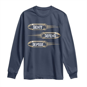 Bullet Deny Defend Depose Long Sleeve Shirt TS09 Navy Print Your Wear