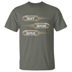 Bullet Deny Defend Depose T Shirt TS09 Military Green Print Your Wear
