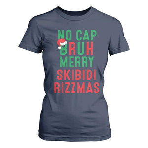 Funny Xmas T Shirt For Women No Cap BRUH Merry Skibidi Rizzmas TS09 Navy Print Your Wear