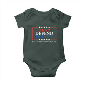 Deny Defend Depose Baby Onesie Make America Healthy Again TS09 Print Your Wear
