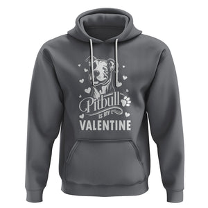 Valentine's Day Hoodie Pitbull Is My Valentine Cute Dog Heart TS09 Charcoal Printyourwear