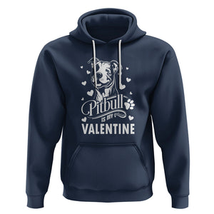 Valentine's Day Hoodie Pitbull Is My Valentine Cute Dog Heart TS09 Navy Printyourwear