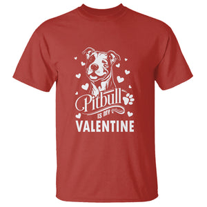 Valentine's Day T Shirt Pitbull Is My Valentine Cute Dog Heart TS09 Red Printyourwear