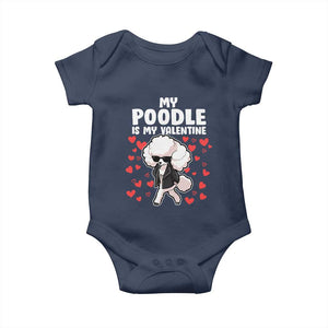 Valentine's Day Baby Onesie My Poodle Is My Valentine Cute Dog Heart TS09 Navy Print Your Wear