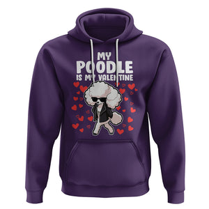 Valentine's Day Hoodie My Poodle Is My Valentine Cute Dog Heart TS09 Purple Printyourwear