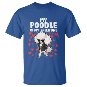 Valentine's Day T Shirt My Poodle Is My Valentine Cute Dog Heart TS09 Royal Blue Printyourwear