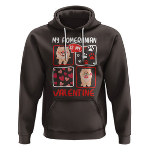 Valentine's Day Hoodie My Pomeranian Is My Valentine Cute Dog Heart TS09 Dark Chocolate Printyourwear