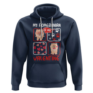 Valentine's Day Hoodie My Pomeranian Is My Valentine Cute Dog Heart TS09 Navy Printyourwear