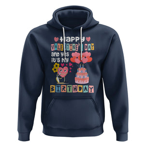 Happy Valentines Day And Yes It Is My Birthday Funny Heart Hoodie TS09 Navy Printyourwear