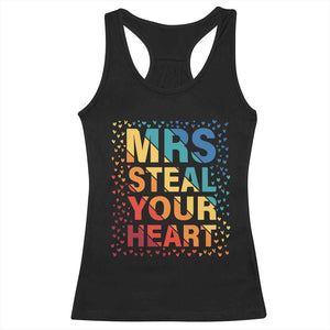 Valentine's Day Racerback Tank Top Mrs Steal Your Heart Funny Rainbow Heart TS09 Black Print Your Wear
