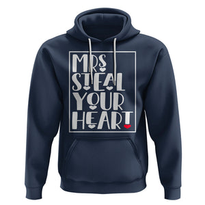 Valentine's Day Hoodie Mrs Steal Your Heart Funny Heart TS09 Navy Printyourwear