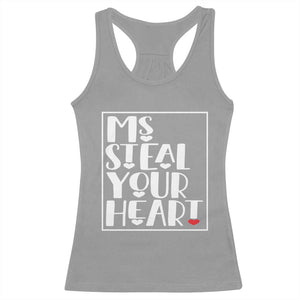 Valentine's Day Racerback Tank Top Ms Steal Your Heart Funny Heart TS09 Sport Gray Print Your Wear