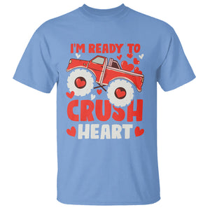 Valentine's Day T Shirt I Ready To Crush Hearts Monster Truck TS09 Carolina Blue Printyourwear